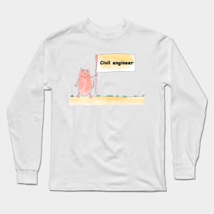 Civil engineer. Profession, work, job. Cat shows a banner with the inscription. Watercolor illustration. A gift for a professional. Long Sleeve T-Shirt